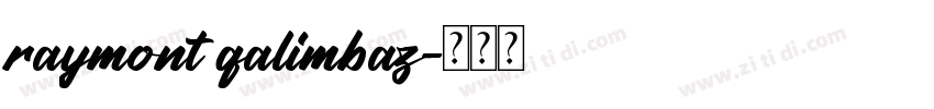 raymont qalimbaz字体转换